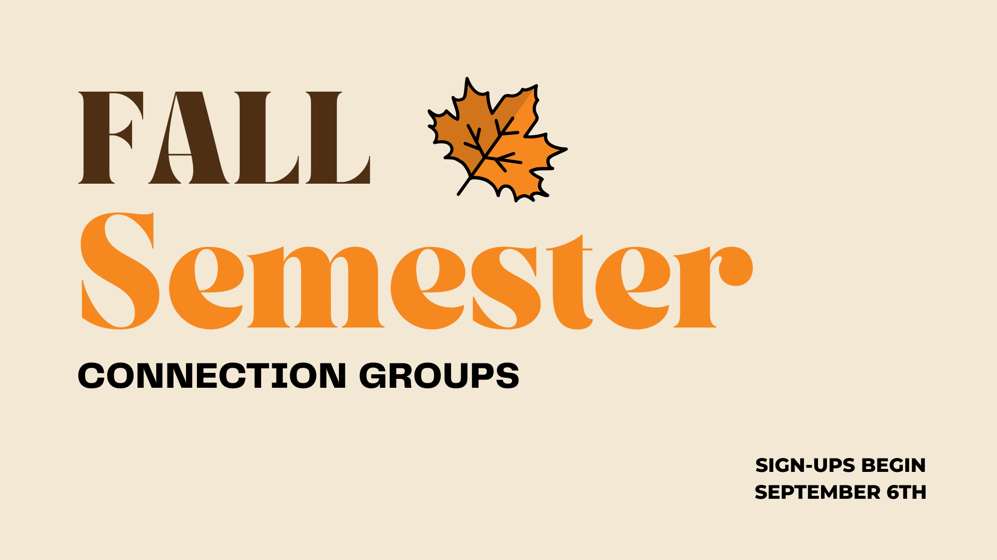 Fall Semester Connection Groups